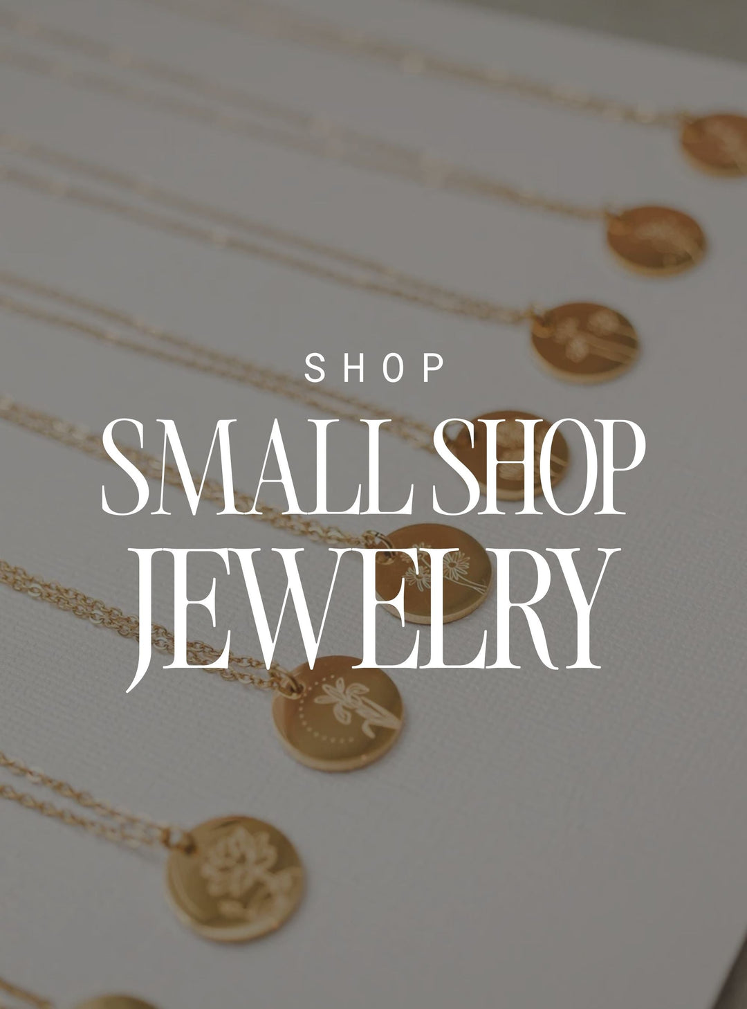 Small Shop Jewelry