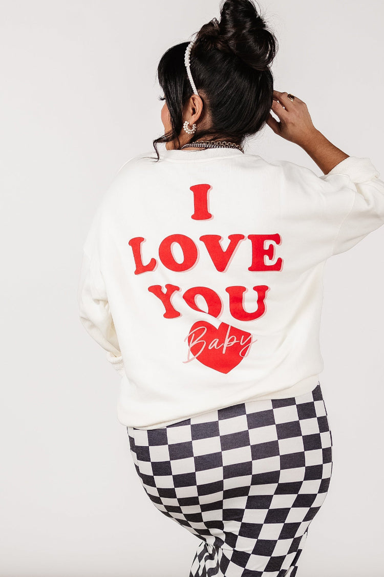 Love You Baby Sweatshirt