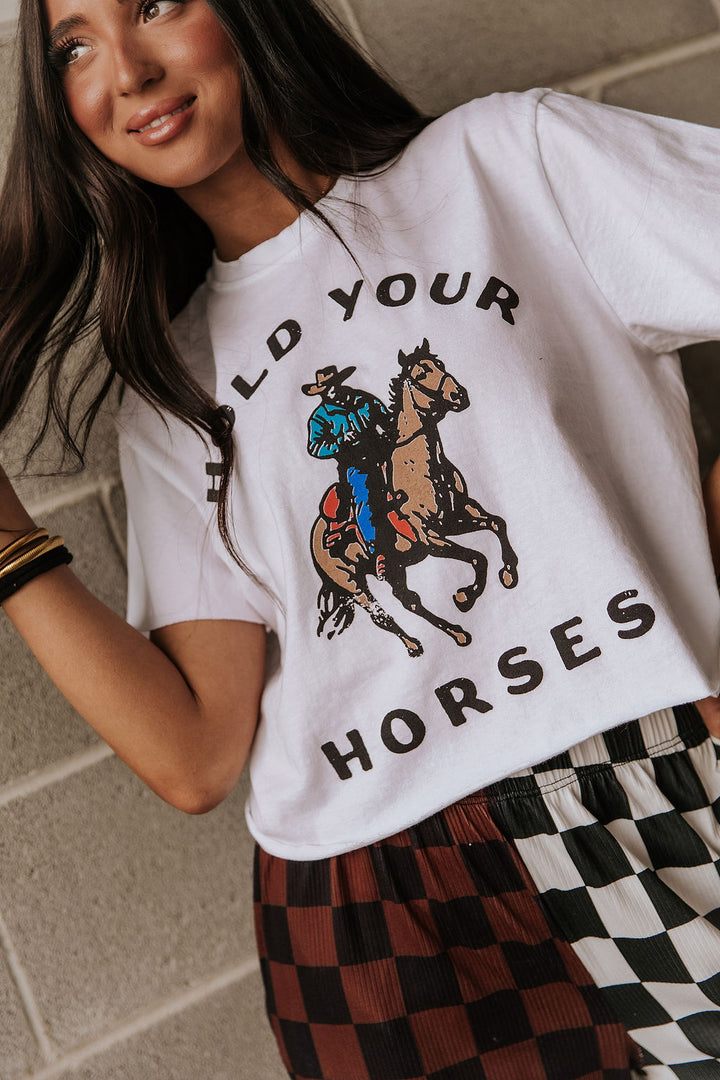 Hold Your Horses Tee