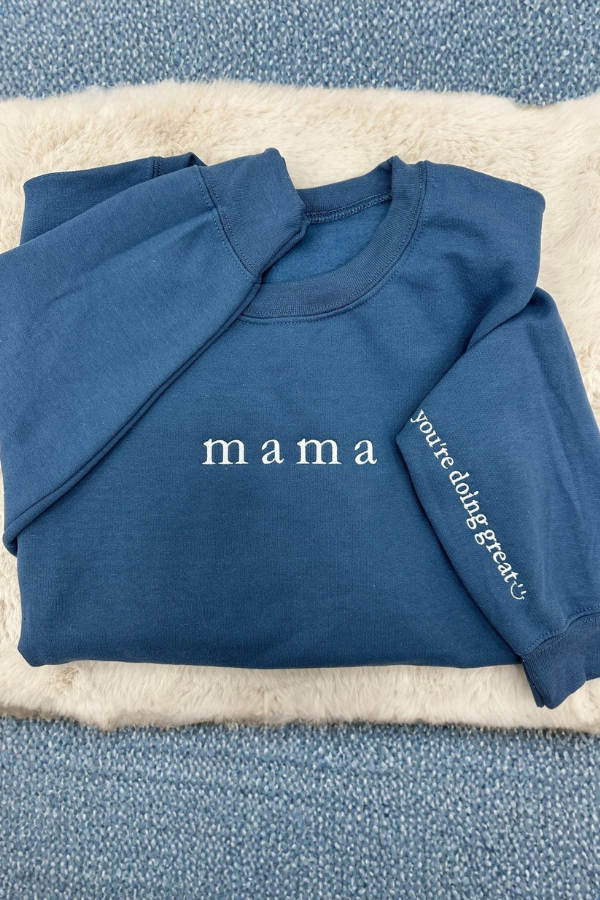 Mama 'You're Doing Great Reminder' Crewneck Sweatshirt