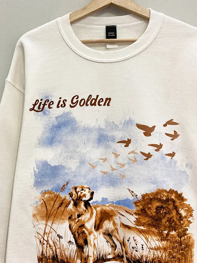 Life is Golden Pullover