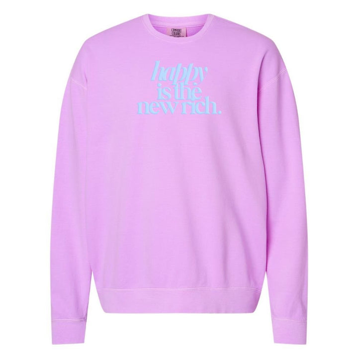 PUFF 'Happy Is The New Rich' Lightweight Sweatshirt